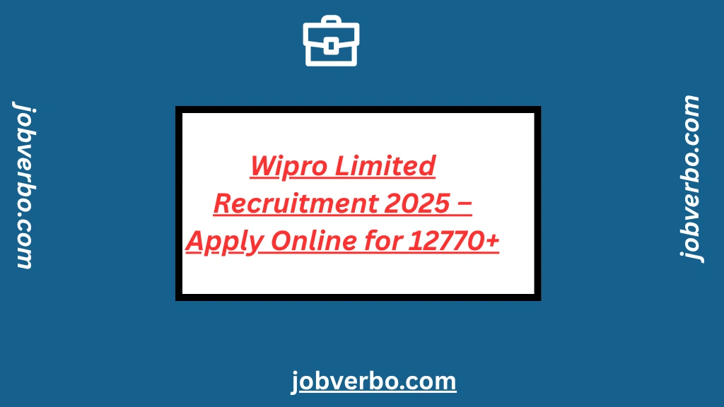 Wipro Limited Recruitment 2025